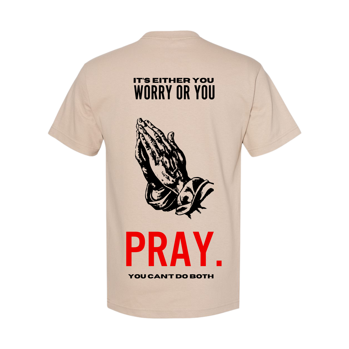 Pray Tee in Sand